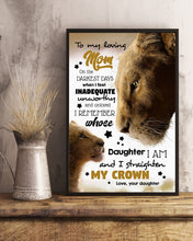 Load image into Gallery viewer, Present For  Mama I Straighten My Crown    Custom Design Vertical Poster
