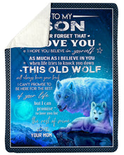 Load image into Gallery viewer, The Ice Power Of Wolf Believe In Yourself Papa Gift For Son Sherpa Blanket
