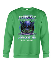 Load image into Gallery viewer, They Are A Reminder Of Time When Life Try To Break Me Gift For February  Men Sweatshirt
