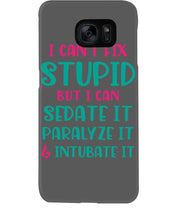 Load image into Gallery viewer, I Can't Fix Stupid But I An Sadate It Gift For Girls Phone case
