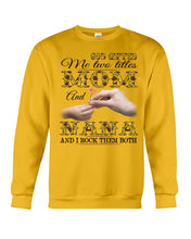 Load image into Gallery viewer, God Gifted Me Two Titles Mom And Nana And I Rock Them Both Sweatshirt
