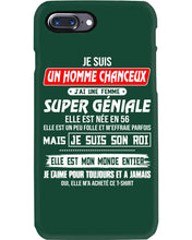 Load image into Gallery viewer, Je Suis Un Homme Chanceux J'ai Line Femme Custom Design Je Suis Son Roi Phone case
