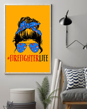 Load image into Gallery viewer, Firefighter Make You Life Safe Lady With Blue Ribbonhead Gift For Women Vertical Poster
