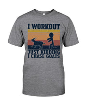 Load image into Gallery viewer, I Workout Just Kidding I Chase Goats Retro Vintage For Goat Lovers Guys Tee
