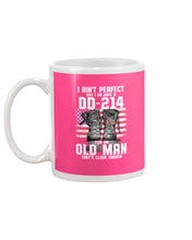 Load image into Gallery viewer, I Ain't Perfect But I Do Have A DD-214 For An Old Man Trending Mug
