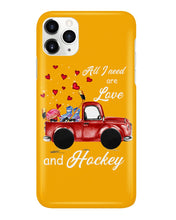 Load image into Gallery viewer, All I Need Are Love And Hockey Gift For Hockey Players Phone case
