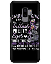 Load image into Gallery viewer, January Girl Has Tattoos Pretty Eyes Thick Thighs For Birthday Gift Phone case
