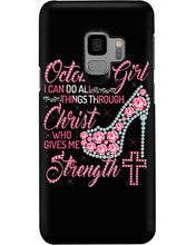 Load image into Gallery viewer, I'm A October Girl I Can Do All Things Through Christ Trending Phone case
