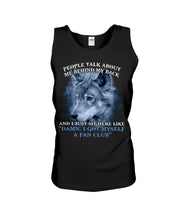 Load image into Gallery viewer, People Talk About Me Behind My Back And I Just Sit Here Like Unisex Tank Top
