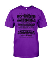 Load image into Gallery viewer, I'm A Lucky Daughter I'm Raised By Awesome Dad Who Was Born In October Guys Tee
