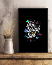 Load image into Gallery viewer, Butterfly Live Laugh Love Gift For Lover Vertical Poster
