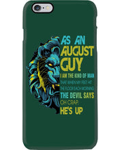Load image into Gallery viewer, As An August I Am The Kind Of Man Lion Birthday Gift Phone case
