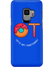 Load image into Gallery viewer, Gift For Occupational Therapist Let's Get Functional Phone case
