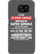 Load image into Gallery viewer, Je Suis Un Homme Chanceux J'ai Line Femme Custom Design Je Suis Son Roi Phone case

