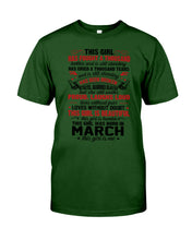 Load image into Gallery viewer, This Girl Has Fought A Thousand This Girl Was Born In March Guys Tee
