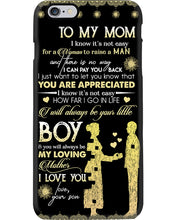 Load image into Gallery viewer, You Are Appreciated Great Gift From Son To Mom Phone case
