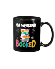 Load image into Gallery viewer, Vintage Funny My Weekend Booked Gift For Book Lovers Mug
