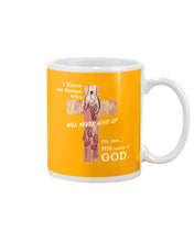 Load image into Gallery viewer, I Know One Person Who Will Never Give Up  Special Custom Design Mug
