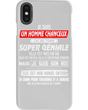 Load image into Gallery viewer, Je Suis Un Homme Chanceux J'ai Line Femme Custom Design Je Suis Son Roi Phone case
