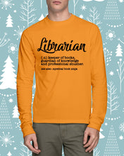 Load image into Gallery viewer, Librarian Keeper Of Books Guardian Of Knowledge Custom Gift For Librarian Unisex Long Sleeve
