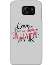 Load image into Gallery viewer, Love Is In The Hair Flower Gift For Women Phone case
