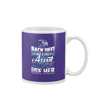 Load image into Gallery viewer, Back Off I Have A Crazy Aunt And I'm Not Afraid To Use Her Mug
