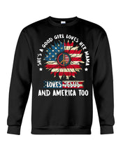 Load image into Gallery viewer, Good Girl Loves Her Mama Loves Jesus and America Too Design Sweatshirt
