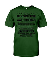Load image into Gallery viewer, I'm A Lucky Daughter I'm Raised By Awesome Dad Who Was Born In October Guys Tee
