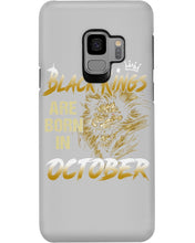 Load image into Gallery viewer, Black Kings Are Born In   October   Trending For Birthday Gift Phone case
