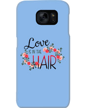 Load image into Gallery viewer, Love Is In The Hair Flower Gift For Women Phone case

