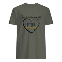 Load image into Gallery viewer, Sewing I'm A Simple Woman Gift For Women Guys Tee
