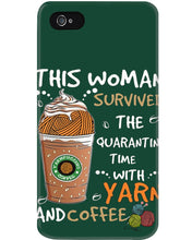 Load image into Gallery viewer, The Quarantine Time With Yarn And Coffee Gift For Women Phone case
