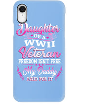 Load image into Gallery viewer, Daughter Of A Veteran Freedom Isn't Free Gift For Daughter Phone case
