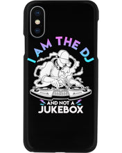 Load image into Gallery viewer, I Am The DJ And Not A Jukebox Trending Gift For DJ Players Phone case
