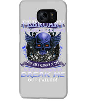 Load image into Gallery viewer, They Are A Reminder Of Time When Life Try To Break Me Gift For February  Men Phone case
