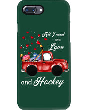 Load image into Gallery viewer, All I Need Are Love And Hockey Gift For Hockey Players Phone case

