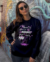 Load image into Gallery viewer, Memories Keep Me Near To You Great Gift For Husband Sweatshirt
