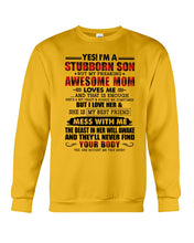 Load image into Gallery viewer, A Stubborn Son Of A Freaking Awesome Mom I Love Her Gift For Mama Sweatshirt
