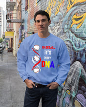 Load image into Gallery viewer, Baseball Be My DNA Gift For Sport Lovers Sweatshirt
