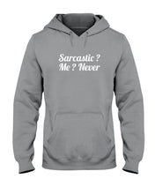 Load image into Gallery viewer, Sarcastic Me Never Gift For Women Hoodie
