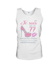 Load image into Gallery viewer, Je Suis Nee En 77 Je Ne Suis Peut-Être Pas Birthday Gift For Grandma Unisex Tank Top
