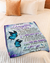 Load image into Gallery viewer, When I Tell You I Love You Butterflies Dad Gift For Daughter Fleece Blanket
