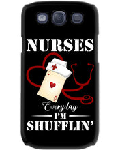 Load image into Gallery viewer, Nurses Everyday I’m Shufflin’ Custom Design Gift For Nurse Phone case
