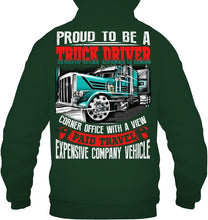 Load image into Gallery viewer, Proud To Be A Truck Driver Corner Office With A View Hoodie

