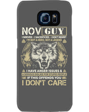 Load image into Gallery viewer, November Guy I Am Not A Hero Not A Legend I Have Anger Issues Birthday Gift Phone case

