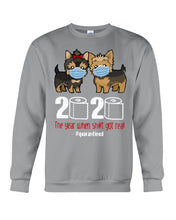 Load image into Gallery viewer, Tzu Shih 2020 The Year When Shit Got Real Custom Design Sweatshirt
