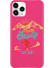 Load image into Gallery viewer, I'm Retired Skiing Is My Job Mountainous Terrain Phone case
