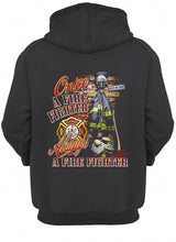 Load image into Gallery viewer, Once A Firefighter   Always A Firefighter   Special Custom Design Hoodie
