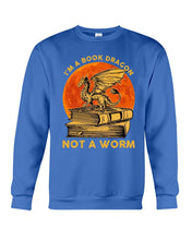 Load image into Gallery viewer, I'm A Book Dragon Not A Worm Gift For Dragon Lovers Sweatshirt
