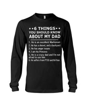 Load image into Gallery viewer, 5 Things You Should Know About My Dad Gift For Marksman Unisex Long Sleeve

